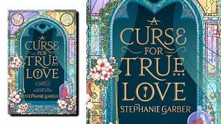 A Curse For True Love By Stephanie Garber  Full Audiobook