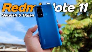 Kekurangan Setelah 3 Bulan Pemakaian Redmi Note 11