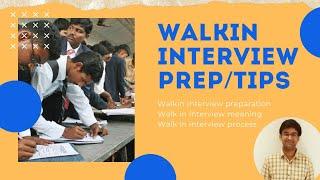 Walk in interview meaning  Walkin Interview Tips