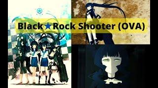 BlackRock Shooter OVA  -「AMV」