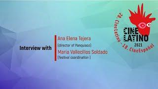 Interview with Ana Elena Tejera director of Panquiaco