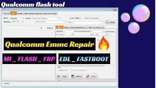 Qualcomm Phone Emmc Repair Tool 2024 v2 Partition Manager programmer ADB EDL fastboot