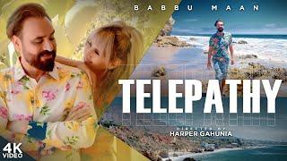 Babbu Maan - Telepathy  Official Music Video  Latest Punjabi Songs 2022