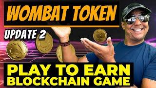 WOMBAT Token - Update 2  Earn stake and spend it on your play-and-earn journey