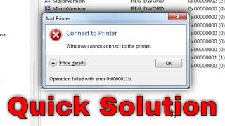 Windows Cannot Connect Printer Operation Failed Error 0x0000011B Solution