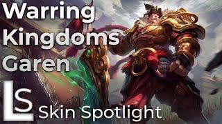 Warring Kingdoms Garen - Skin Spotlight - League of Legends