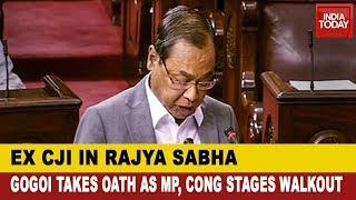 Ex CJI Ranjan Gogoi Takes Oath As Rajya Sabha MP Congress Stages Walkout