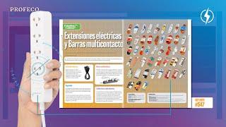 Extensiones eléctricas y Barras multicontacto  Estudio de Calidad  Profeco