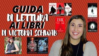 GUIDA DI LETTURA AI LIBRI DI VICTORIA SCHWAB TUTTO QUELLO CHE DOVETE SAPERE #schwabweek ️