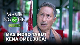 Bagas Minta Mas Indro Buat Ngomong Tapi Takut Juga - TOP MASIH NGOJEK Part 16