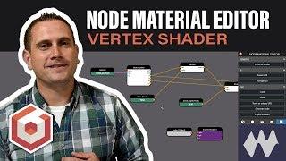 Node Material Editor Vertex Shader