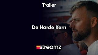 De Harde Kern  Trailer  Documentaire  Streamz