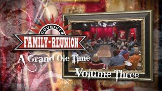 Grand Ole Time - Full Episode - Volume 3