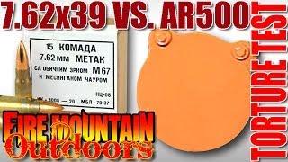 7.62x39 vs AR500