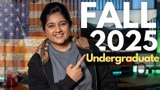 Fall 2025 Undergraduate Application Guidebook for International Students  Scholarships & Timeline