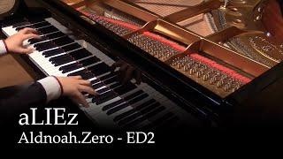 aLIEz - Aldnoah.Zero ED2 Piano