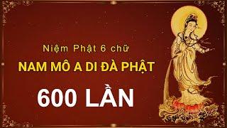 #2 Niệm Phật – NAM MÔ A DI ĐÀ PHẬT – Thầy Thích Trí Thoát Tụng – 600 LẦN