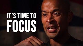 ITS TIME TO FOCUS. CONQUER YOUR MIND - David Goggins Motivational Speech