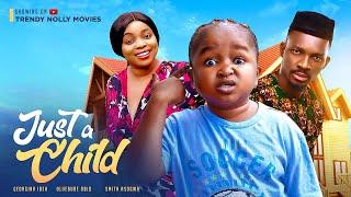 JUST A CHILD New Movie Ebube Obio Georgina Ibeh Smith Aosgwa 2023 Nigerian Nollywood Movie