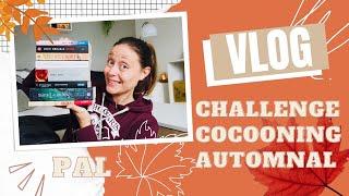 Vlog #5  Ma PAL pour le Challenge Cocooning Automnal 2022 