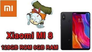 Xiaomi Mi 8  128GB ROM 6GB RAM