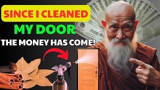 BE RICH Clean your Door with THIS WATER and ATTRACT A LOT OF MONEY  Buddhist Teachings