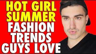 5 Cute Things Girls Wear Guys Love Hot Girl Summer Edition