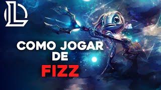 COMO JOGAR DE FIZZ MID 2024 GUIA COMPLETO Dicas e Truques