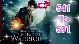 The immortal warrior 540. The immortal warrior 540 Episode.   The immortal warrior Pocket fm 540