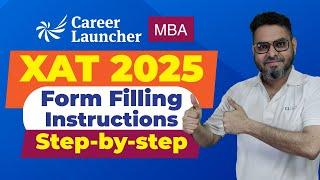 How to Fill XAT Form 2025  XAT 2025 Application Form  XAT Form Filling Guide  Sazeal Shah