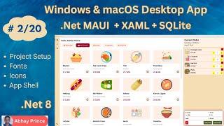 Part 2 of 20 - Build an Offline Desktop App using .Net MAUI + XAML + SQLite - .Net 8 by Abhay Prince