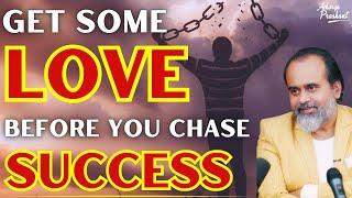 Get some love before you chase success  Acharya Prashant at IIT-D 2023