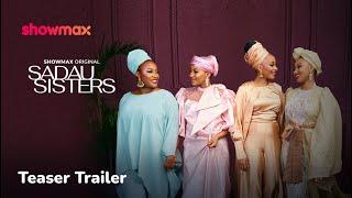 Sadau Sisters  Tease Trailer  Coming Soon To Showmax