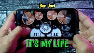 ITS MY LIFE - BON JOVI  REAL DRUM COVER