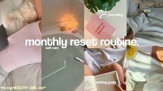 MY MONTHLY RESET ROUTINE🫧cleaning re-charging + healthy habits