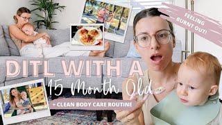 Day in the Life with a 15 Month Old  What We Eat + Clean Body Care Routine