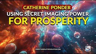 Catherine Ponder - Using Secret Imaging Power For Prosperity