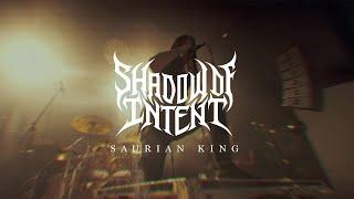 SHADOW OF INTENT - Saurian King Official Music Video