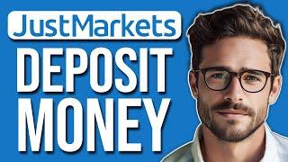 How To Deposit Money Into Just Market 2024