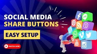 How to Setup Social Share Buttons on WordPress Easy & Simple