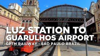 Train Ride from Central Luz Station to Sao Paulo Airport  Praca Da Luz Brazil  CPTM Railway BRAZIL