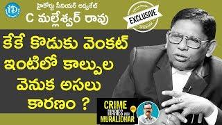 High Court Senior Advocate C Mallesh Rao Full Interview  Crime Diaries With Muralidhar #55