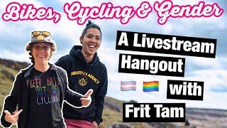 Bikes Cycling & Gender A Discussion with Frit Tam