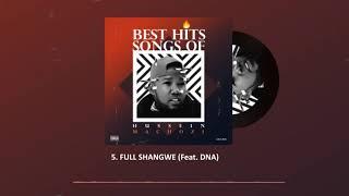 Hussein Machozi - Full Shangwe feat. DNA