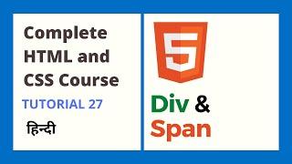 Div and Span TagHTML and CSS tutorial 27