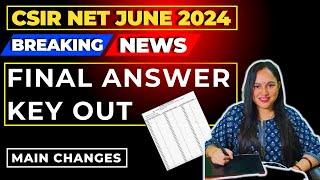 CSIR NET 2024 UpdateFinal ANSWER key OutFrom Confusion to Clarity CSIR NET2024 Answer Key Update