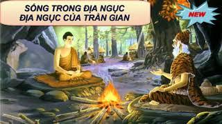 Sống Trong Địa Ngục - Địa Ngục Của Trần Gian Hay