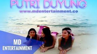 OFFICIAL VIDEO CLIP - PUTRI DUYUNG