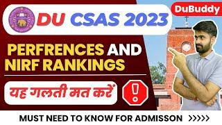 Be aware while selecting College Preferences on DU CSAS Portal#duadmission2023