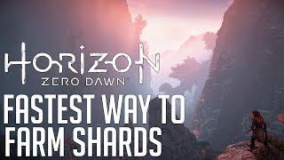 Horizon Zero Dawn FASTEST WAY TO FARM SHARDS 2000 IN 10 MINUTES